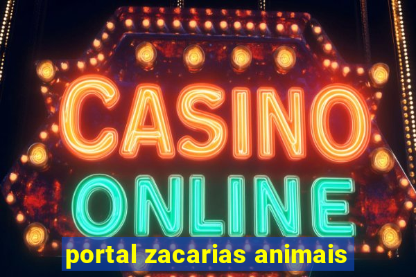 portal zacarias animais